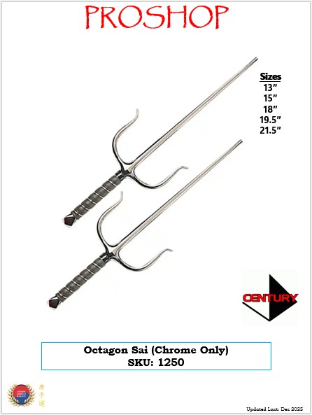 Sai Octagon Chrome Steel Century MA SKU 1250 2025 Sai Octagon Chrome Steel Century MA SKU 1250 2025